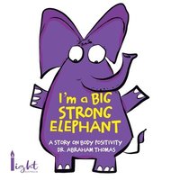 bokomslag I'm a Big Strong Elephant