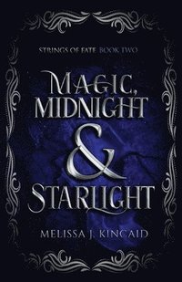 bokomslag Magic, Midnight and Starlight