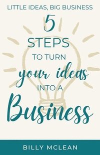 bokomslag Little Ideas, Big Business