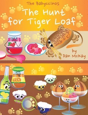 bokomslag The Babyccinos The Hunt for Tiger Loaf