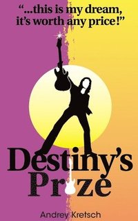bokomslag Destiny's Prize