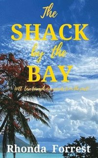 bokomslag The Shack by the Bay