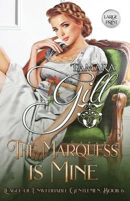 The Marquess is Mine 1