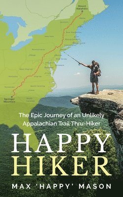 Max Mason - Happy Hiker, Häftad