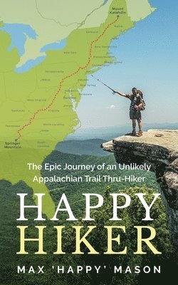 Max Mason - Happy Hiker, Häftad