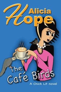 bokomslag The Cafe Birds