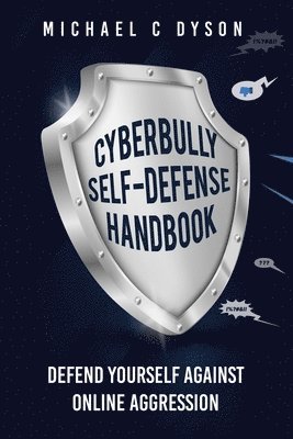 bokomslag Cyberbully Self-Defense Handbook