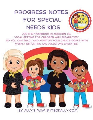 Ally's Mum - Progress Notes For Special Needs Kids, Häftad