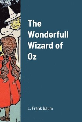 L Frank Baum - Wonderfull Wizard of Oz, Häftad