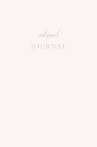 bokomslag Soul Spark Journal