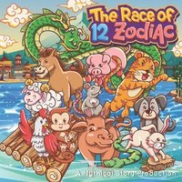 bokomslag The Race of 12 Zodiac