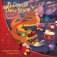 bokomslag A Dragon Dance Story