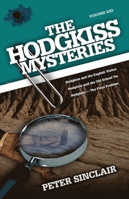 bokomslag The Hodgkiss Mysteries