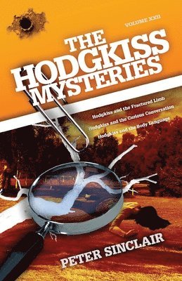 bokomslag The Hodgkiss Mysteries