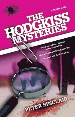 The Hodgkiss Mysteries 1