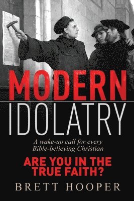 Modern Idolatry 1