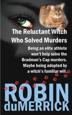 Robin Dumerrick, Robin duMerrick - Reluctant Witch Who Solved Murders, Häftad