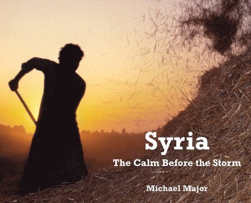 Michael Major - Syria, Inbunden
