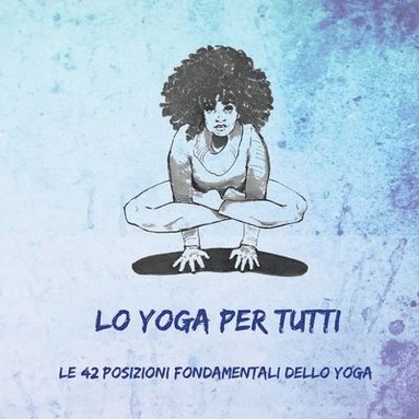 bokomslag Lo Yoga per Tutti