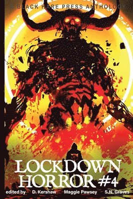 D Kershaw, Ben Thomas - Lockdown Horror #4, Häftad