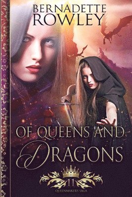 Of Queens and Dragons