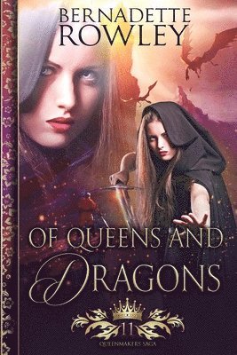 Of Queens and Dragons 1