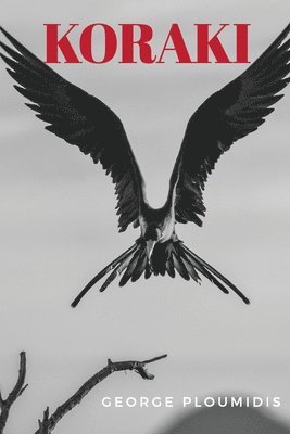 George Ploumidis - Koraki, Häftad