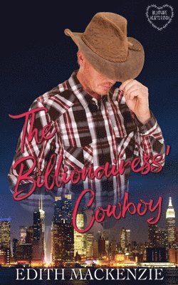 The Billionairess' Cowboy 1