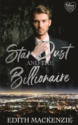 Star Dust and the Billionaire 1