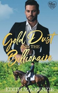 bokomslag Gold Dust and the Billionaire