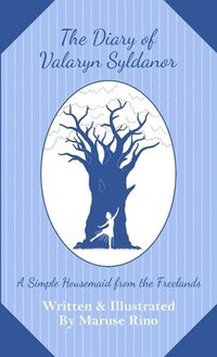 bokomslag Diary of Valaryn Syldanor