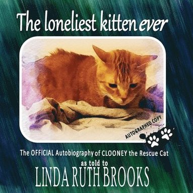 bokomslag loneliest kitten ever