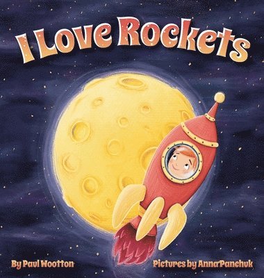 I Love Rockets 1