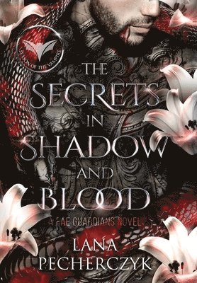 The Secrets in Shadow and Blood 1