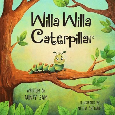 Willa Willa Caterpillar 1