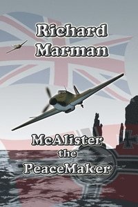 bokomslag McAlister the Peacemaker
