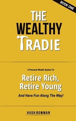 bokomslag Wealthy Tradie