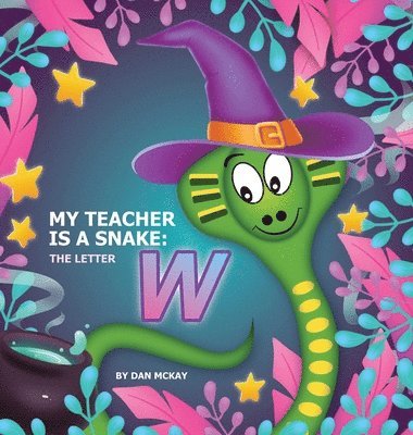 My Teacher is a Snake The Letter W 1