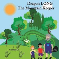 bokomslag Dragon Long. the Mountain Keeper