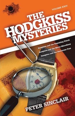 Peter Sinclair - Hodgkiss Mysteries, Häftad