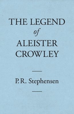Legend of Aleister Crowley