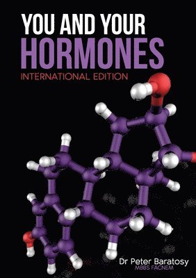 Peter Baratosy - You and Your Hormones International Edition, Häftad