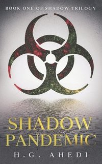 bokomslag Shadow Pandemic