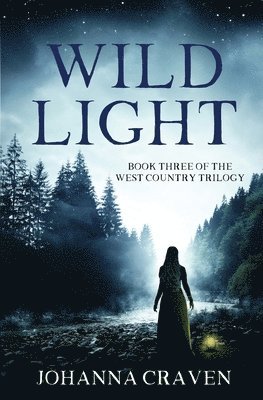 Johanna Craven - Wild Light, Häftad