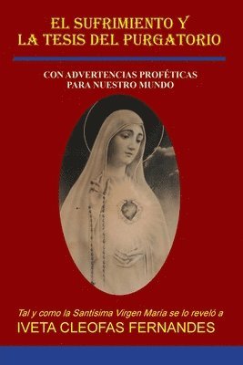Iveta Cleophas Fernandes - Sufrimiento Y La Tesis del Purgatorio, Häftad