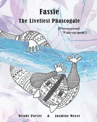 bokomslag Fassie, The Liveliest Phascogale