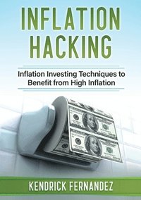 bokomslag Inflation Hacking