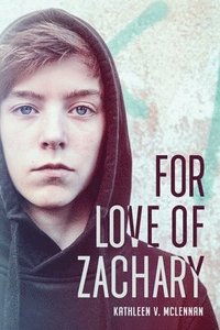 bokomslag For Love of Zachary