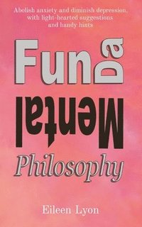 bokomslag Fun-da-mental Philosophy