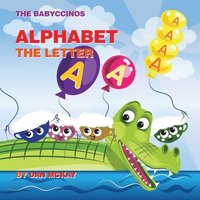 bokomslag Babyccinos Alphabet The Letter A